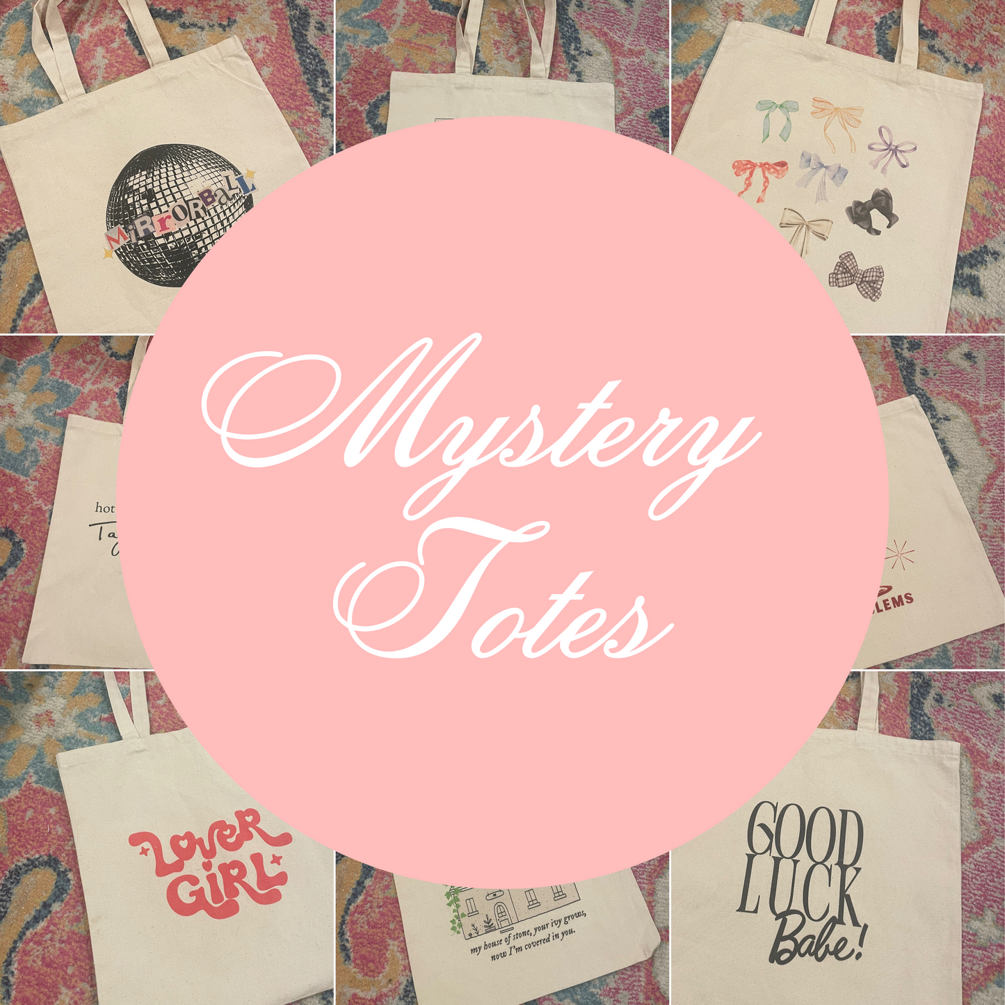 MYSTERY TOTES!